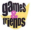 Games & Friends Games & Friends