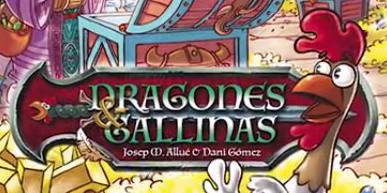Dragones & gallinas