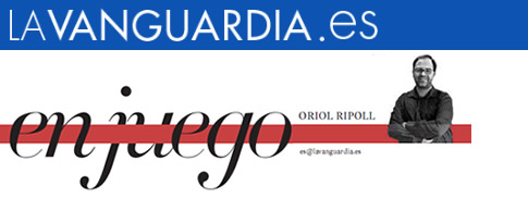 En juego (La Vanguardia) - Orioll Ripoll