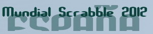 XVI Campeonato Mundial de Scrabble en espa&ntilde;ol 2012