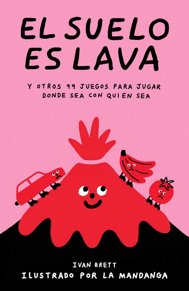 El suelo es lava
