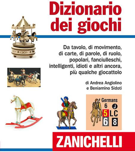 Dizionario dei giochi Dizionario dei giochi