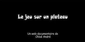 Le jeu sur un plateau